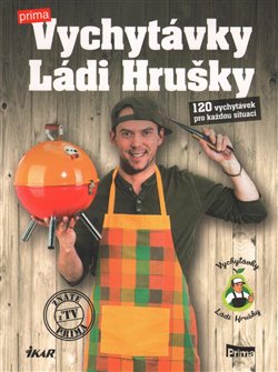 Levně Vychytávky Ládi Hrušky. 130 vychytávek pro každou situaci - Láďa Hruška