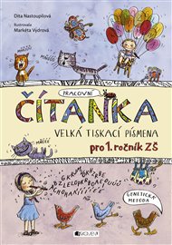 Čítanka - velká tiskací písmena - Dita Nastoupilová