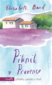 Levně Piknik v Provence - Elizabeth Bard