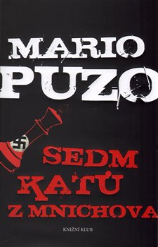 Levně Sedm katů z Mnichova - Mario Puzo