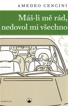Levně Máš-li mě rád, nedovol mi všechno - Amedeo Cencini