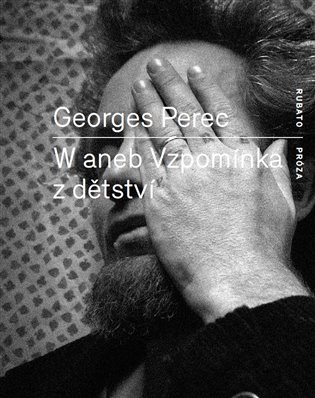 W aneb Vzpomínka z dětství - Georges Perec