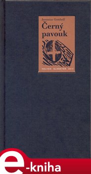 Levně Černý pavouk - Jeremias Gotthelf e-kniha