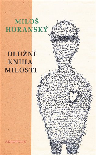 Dlužní kniha milosti - Miloš Horanský