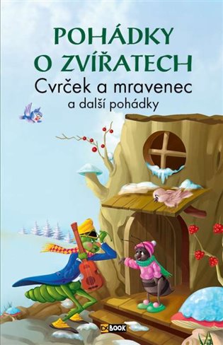 Pohádky: Cvrček a mravenec