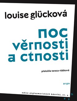 Levně Noc věrnosti a ctnosti - Louise Glücková