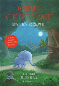 Levně O slůněti, které chtělo usnout - Carl-Johan Forssén Ehrlin