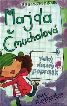 Levně Majda Čmuchalová: Velký vlasový poprask - Kate Pankhurstová