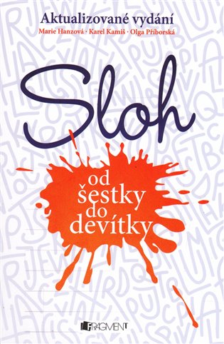 Sloh od šestky do devítky - kol.