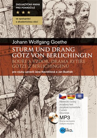 Bouře a vzdor - Sturm und Drang. Drama rytíře Götze z Berlichingenu. Götz von Berlichingen. koupíte na Kosmas.cz