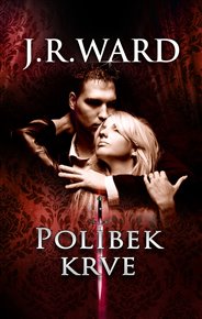 Polibek krve - J. R. Ward