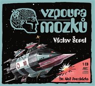 Vzpoura mozků - Václav Šorel
