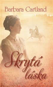 Skrytá láska - Barbara Cartland