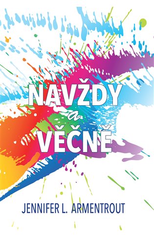 Navždy a věčně - Jennifer L. Armentrout