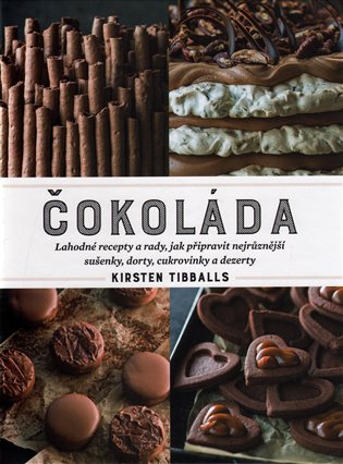 Čokoláda - Kirsten Tibballs