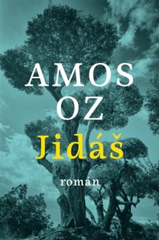 Levně Jidáš - Amos Oz