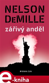Zářivý anděl - Nelson DeMille e-kniha