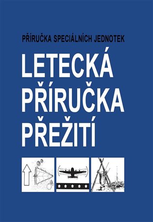 Letecká příručka přežití - kol.