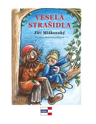 Veselá strašidla - Jiří Miškovský