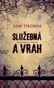 Služebná a vrah - Sam Thomas
