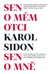 Sen o mém otci - Sen o mně - Karol Sidon