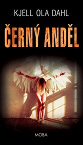 Černý anděl - Kjell Ola Dahl