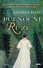 Půlnoční růže - Lucinda Riley