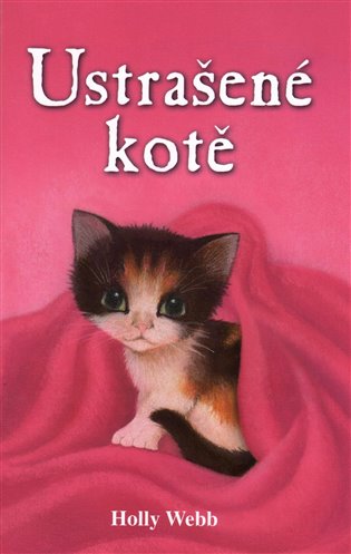 Ustrašené kotě - Holly Webb
