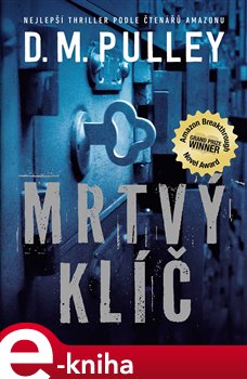 Levně Mrtvý klíč - D.M. Pulley e-kniha