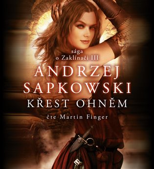 Křest ohněm, mp3 - Andrzej Sapkowski