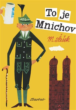 To je Mnichov - Miroslav Šašek