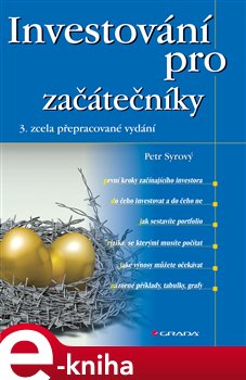 Levně Investování pro začátečníky. 3., zcela přepracované vydání - Petr Syrový e-kniha