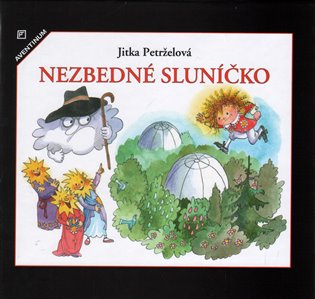 Nezbedné sluníčko - Jitka Petrželová