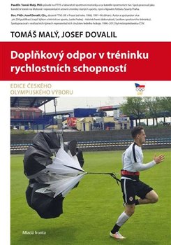 Doplňkový odpor v tréninku rychlostních schopností koupíte na Kosmas.cz