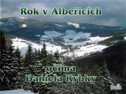 Levně Rok v Albeřicích očima Daniela Rybky