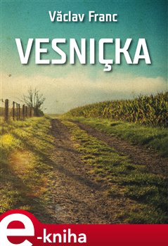 Levně Vesnička - Václav Franc e-kniha