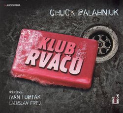 Levně Klub rváčů, CD - Chuck Palahniuk