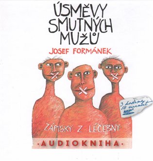 Úsměvy smutných mužů - Josef Formánek