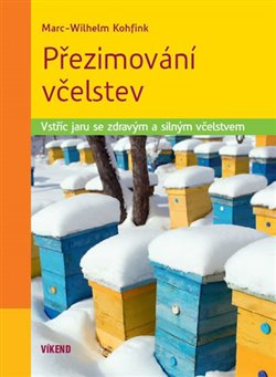 Přezimování včelstev. Vstříc jaru se zdravým a silným včelstvem koupíte na Kosmas.cz