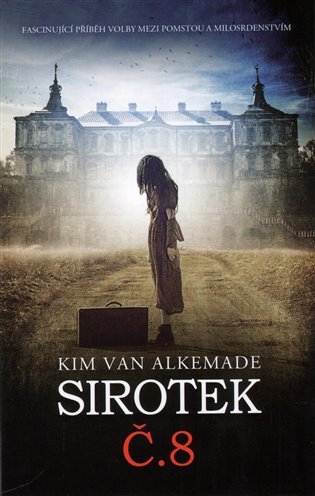 Sirotek č. 8 - Kim van Alkemade