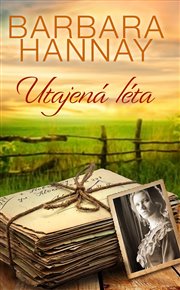 Utajená léta - Barbara Hannay