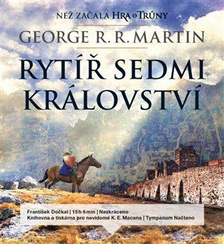 Rytíř Sedmi království, mp3 - George R. R. Martin