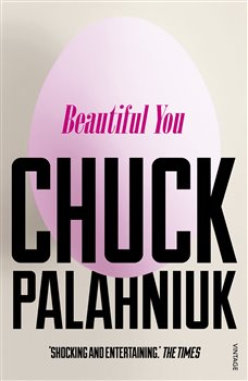 Levně Beautiful You - Chuck Palahniuk
