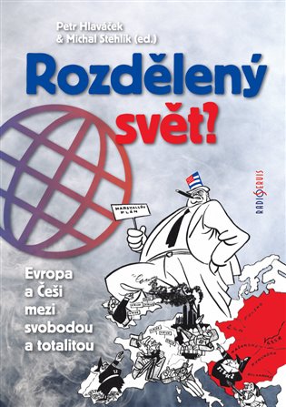 Rozdělený svět - Petr Hlaváček