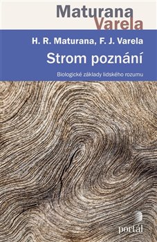 Levně Strom poznání. Biologické základy lidského rozumu - Humberto R. Maturana, Francisco Varela