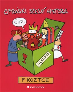Levně Opráski sčeskí historje f koztce - jaz