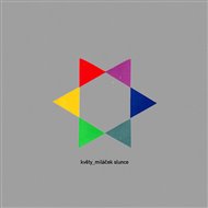 Miláček slunce -  Květy