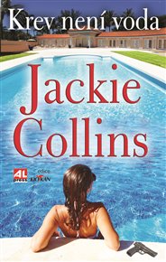 Krev není voda - Jackie Collins