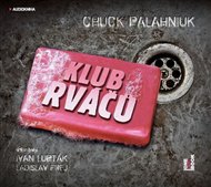 Klub rváčů - Chuck Palahniuk