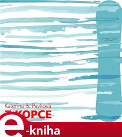 Levně Z kopce - Kateřina B. Pavková e-kniha